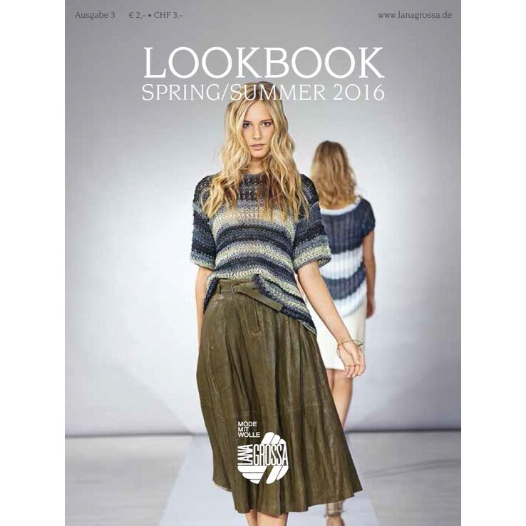 LOOKBOOK No. 3 - Spring/Summer 2016 - ИНСТРУКЦИИ от Lana Grossa